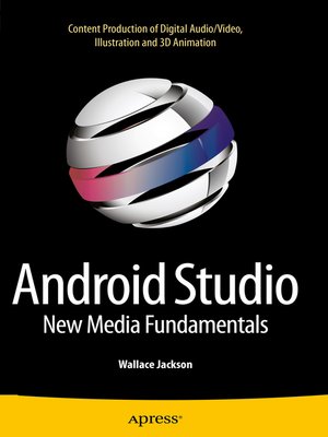 cover image of Android Studio New Media Fundamentals